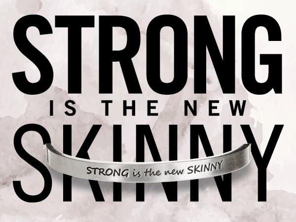 WHD CUFF - STRONG IS THE NEW SKINNY